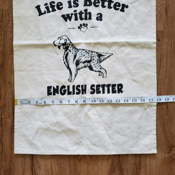 Canvas Wall Hanging, Life is Better with a English Setter, Dog Lover Gift EUC - Picture 3 of 5